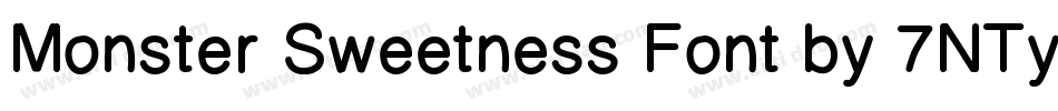 Monster Sweetness Font by 7NTypes字体转换